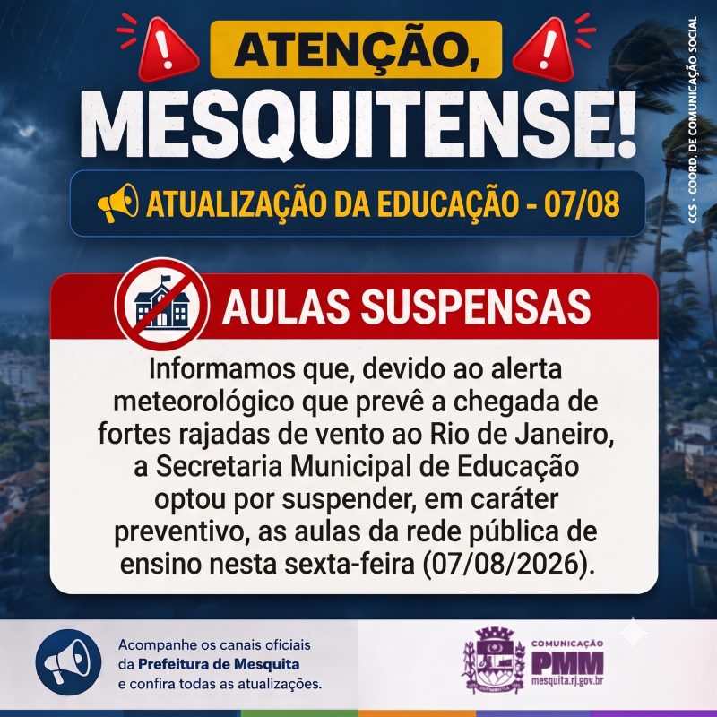 mesquita-suspende-aulas-da-rede-publica-nesta-sexta-feira-7